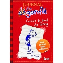 Journal d'un Dégonflé - Carnet de bord de Greg Heffley. Gregs Tagebuch - Von Idioten umzingelt!, französische Ausgabe - Kinney, Jeff