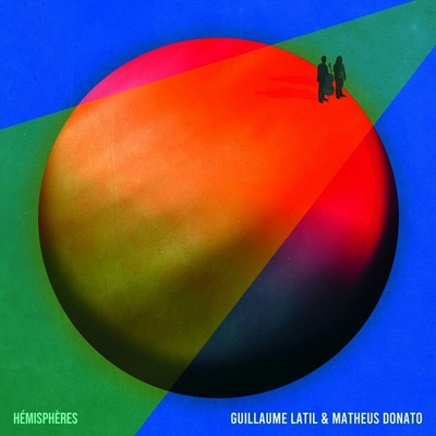 Guillaume Latil - Hémisphères LP