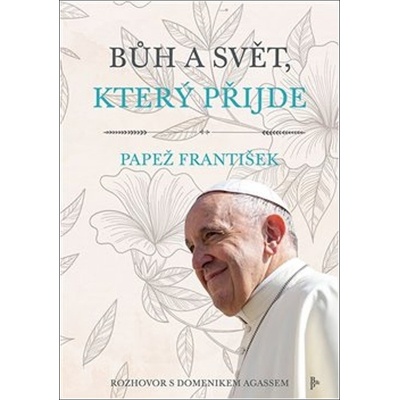 Bůh a svět, který přijde