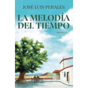LA MELODIA DEL TIEMPO | JOSE LUIS PERALES (2023)