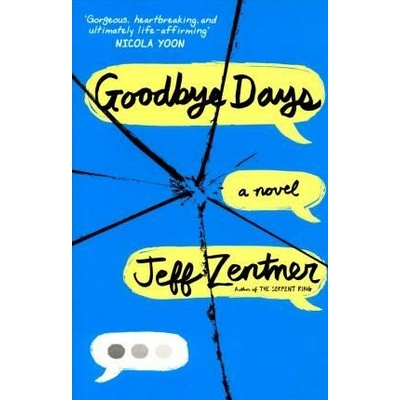 Goodbye Days Jeff Zentner