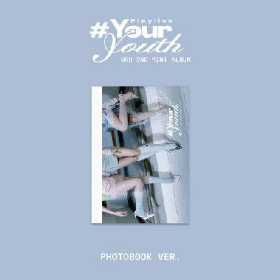 Uau: Playlist #Your Youth (Photobook Version) - CD