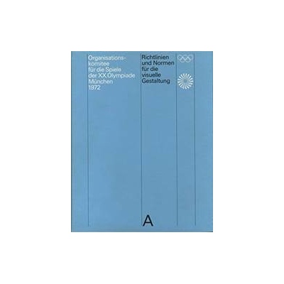 Guidelines and Standards for the Visual Design - Otl Aicher