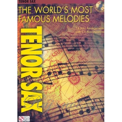 THE WORLD'S MOST FAMOUS MELODIES + CD / tenor saxofón
