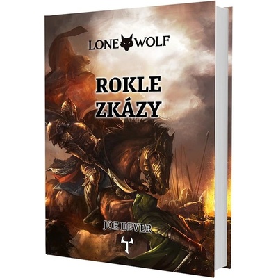Lone Wolf: Rokle zkázy vázaná - Joe Dever