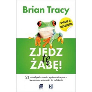 Zjedz tę żabę | Tracy Brian (2021)