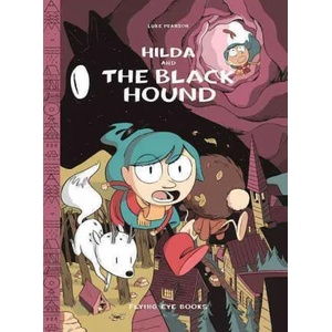 Hilda and the Black Hound | Luke Pearson (ISBN: 9781911171072)