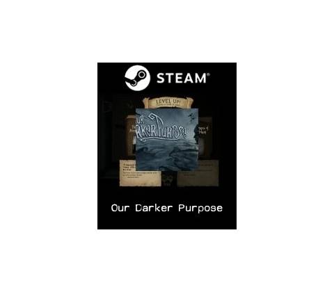 Our Darker Purpose