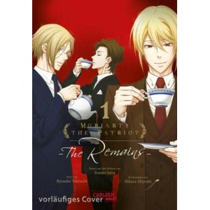 Moriarty the Patriot: The Remains 1 | Hikaru Miyoshi, Gandalf Bartholomäus (ISBN: 9783551802422)