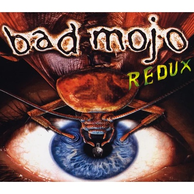 Bad Mojo Redux