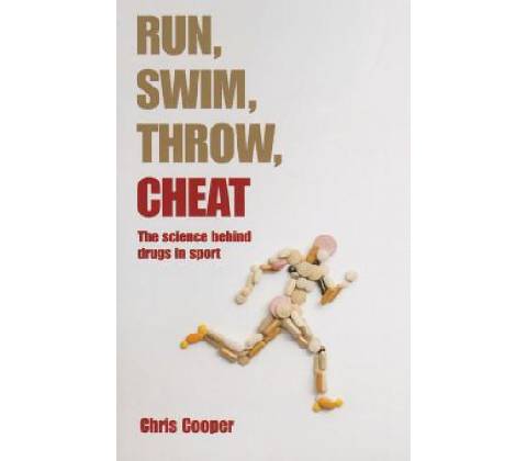 Run, Swim, Throw, Cheat Cooper Chris