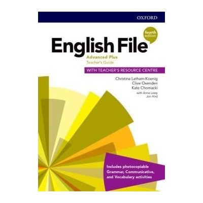 English File Fourth Edition Advanced Plus Teachers Book with Teachers Resource Center