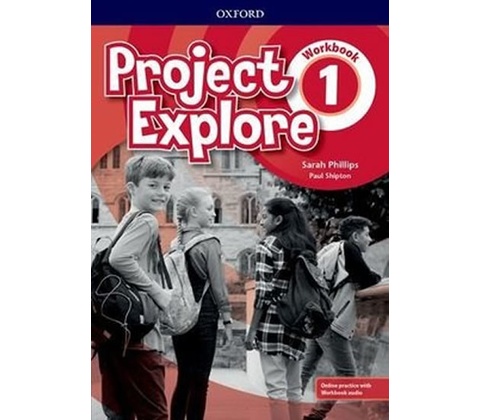 Project Explore: Level 1. Workbook with Online Practice