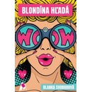 Blondína hľadá