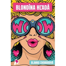 Blondína hľadá