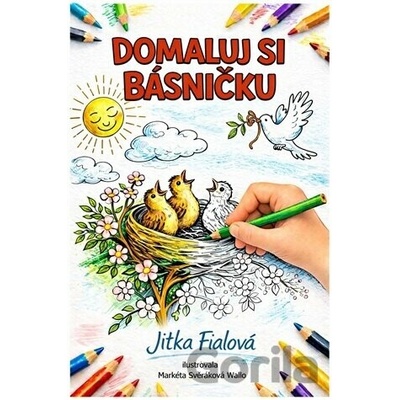Domaluj si básničku Jitka Fialová