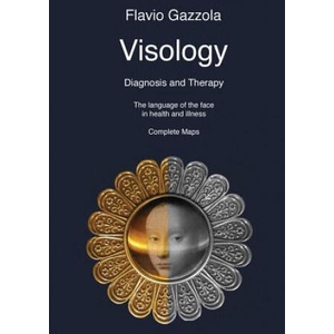 Visology. The Language of the Face in Health and Illness. | Flavio Gazzola (ISBN: 9788898601004)