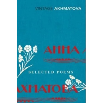 Image 1 of Selected Poems | Anna Akhmatova
