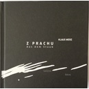 Z prachu / Aus dem Staub