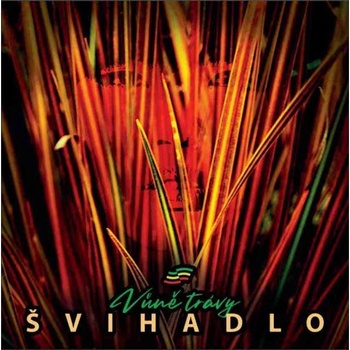 Švihadlo - Vůně trávy CD