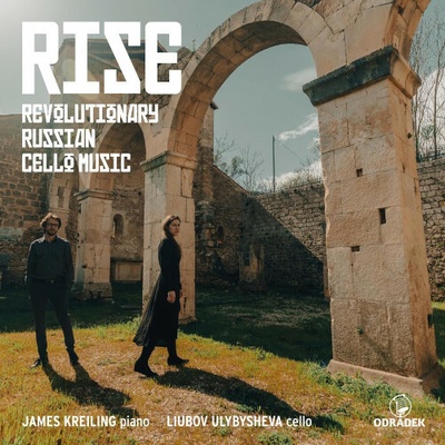 KREILING, JAMES & LIUB... - RISE - REVOLUTIONARY RUSSIAN CELLO MUSIC CD