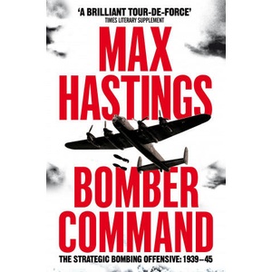 Bomber Command | Max Hastings (ISBN: 9781529047790)