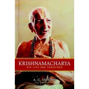 Krishnamacharya | A G Mohan (ISBN: 9781590308004)