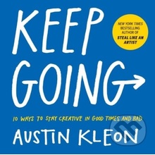 Keep Going - Austin Kleon