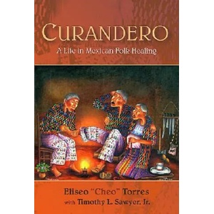 Curandero | Eliseo Cheo Torres (ISBN: 9780826336408)