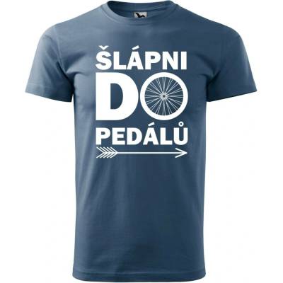 Dobrý Triko pánské tričko Šlápni do pedálů Denim