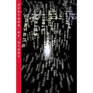 Avatars Of Story | Marie-Laure Ryan (2008)