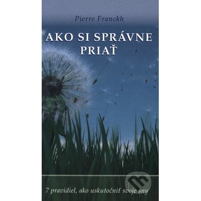 Ako si správne priať Pierre Franckh