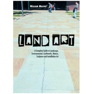 Land Art | William Malpas (ISBN: 9781861714381)