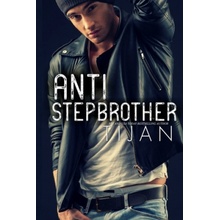 Anti-Stepbrother Tijan