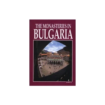 The Monasteries in Bulgaria