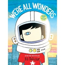 Were All Wonders - Palacio, Raquel J.