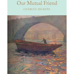 Our Mutual Friend (ISBN: 9781529011746)