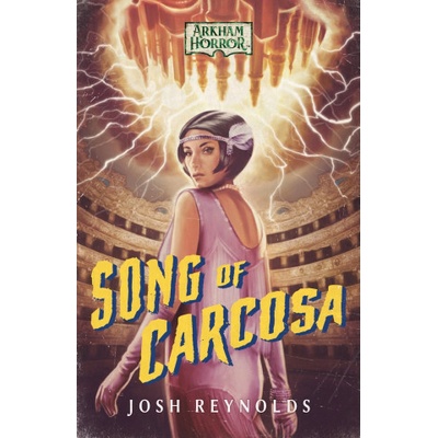 Song of Carcosa Josh Reynolds