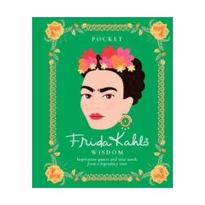 Pocket Frida Kahlo Wisdom | HARDIE GRANT (ISBN: 9781784881801)