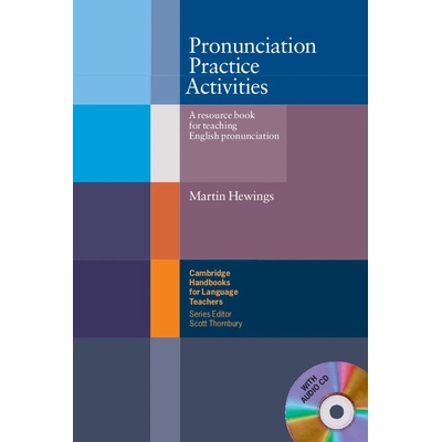 Pronunciation Practice Activities with Audio CD - Hewings Martin