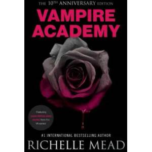 Vampire Academy 10th Anniversary Edition (ISBN: 9780448494296)