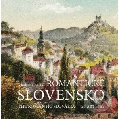 Romantické Slovensko