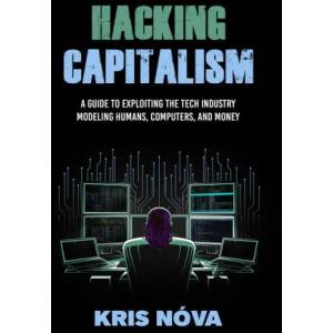 Hacking Capitalism | Ashley Bischoff (ISBN: 9781684895656)