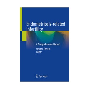 Endometriosis-related Infertility | Simone Ferrero (ISBN: 9783031506611)