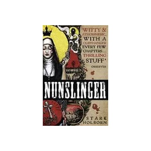 Nunslinger: The Complete Series | Stark Holborn (ISBN: 9781444789232)