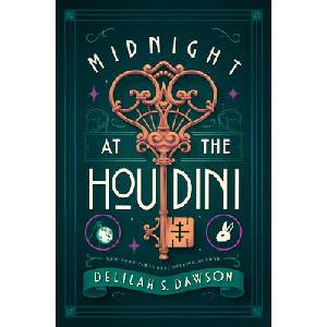Midnight at the Houdini | Dawson, Delilah S (ISBN: 9780593486795)