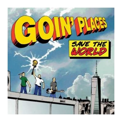 Goin' Places - Save The World LP