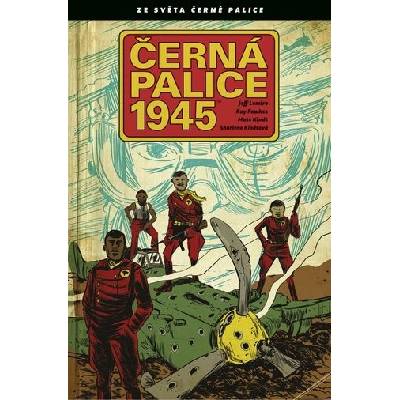 Černá palice 1945