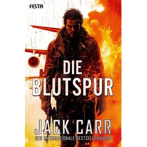 Die Blutspur | Jack Carr, Alexander Rösch (ISBN: 9783986761547)