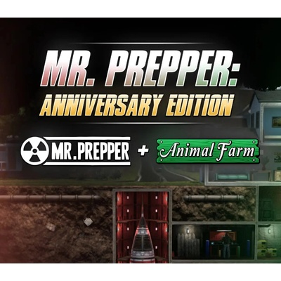 Mr. Prepper (Anniversary Edition)